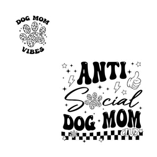 Anti Social Dog Mom Club