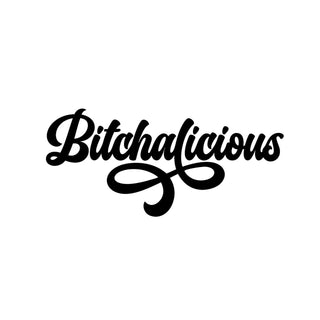 Bitchalicious Black