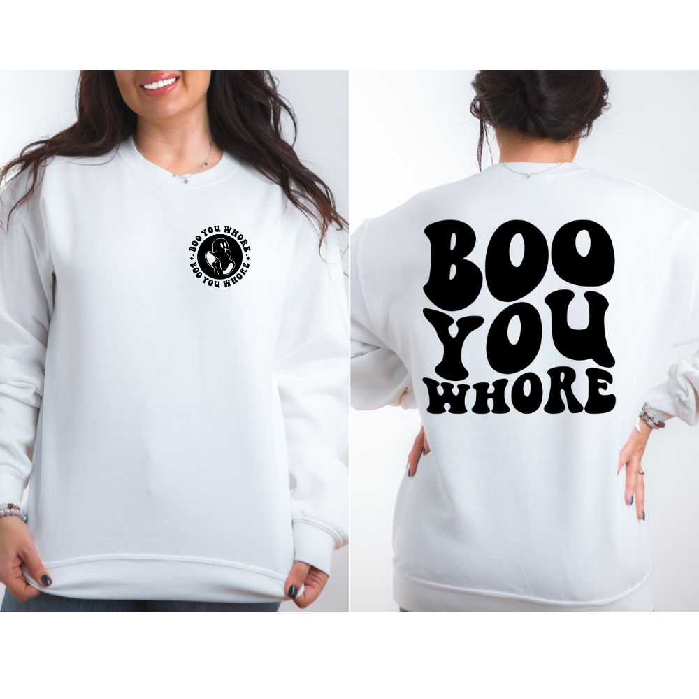 Boo You Whore Black – U Press Transfers