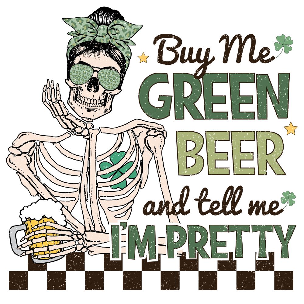 Buy me Green Beer