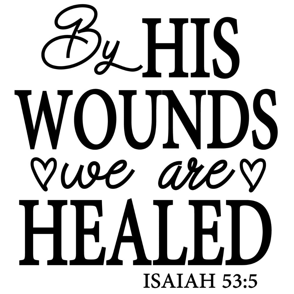 By His Wounds