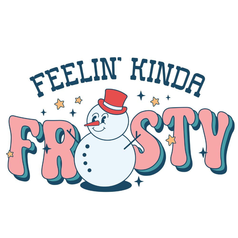 Feelin Kinda Frosty