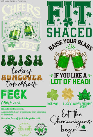 Irish Today Hungover Tomorrow