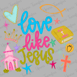 girly Love Like Jesus