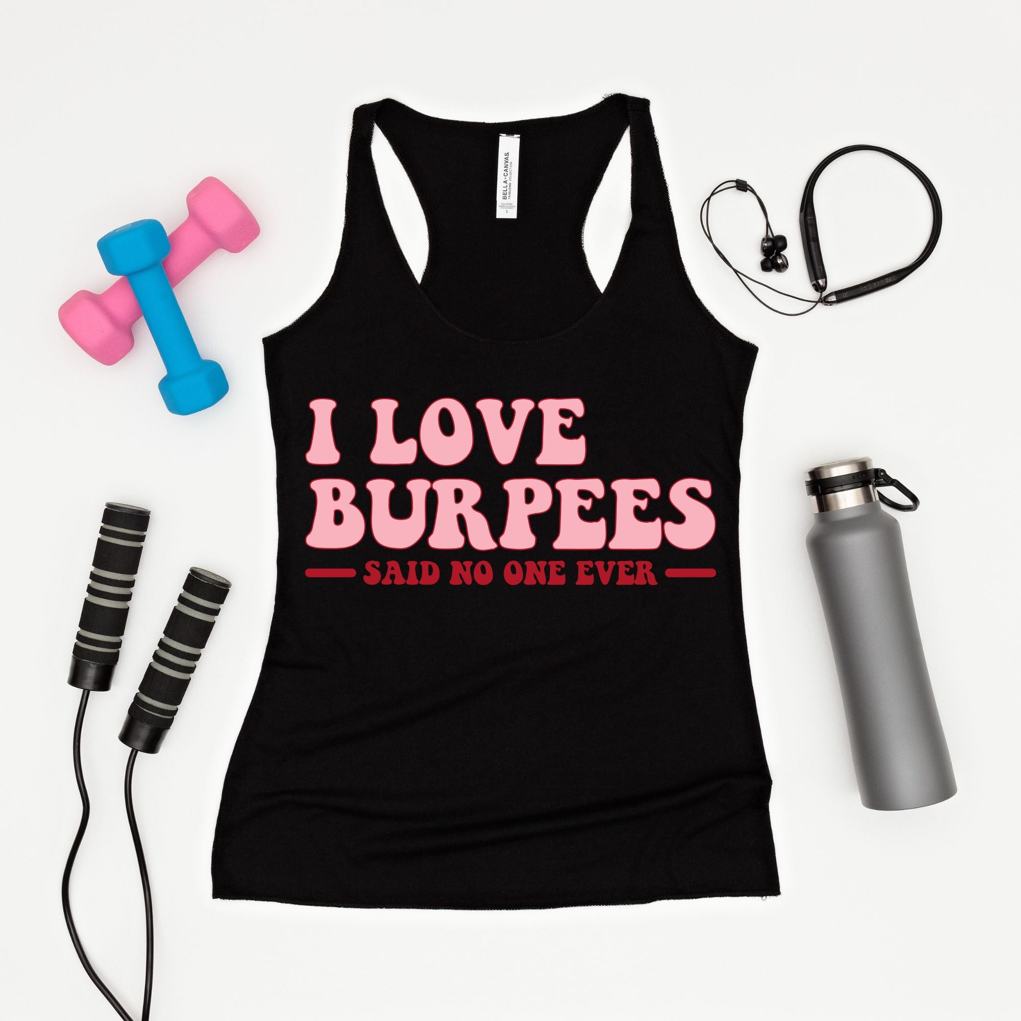 I Love Burpees