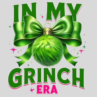 In My Grinch Era Pink And Green