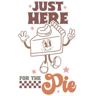 Just Here for the Pie