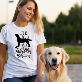 Life Is Better With A Lab