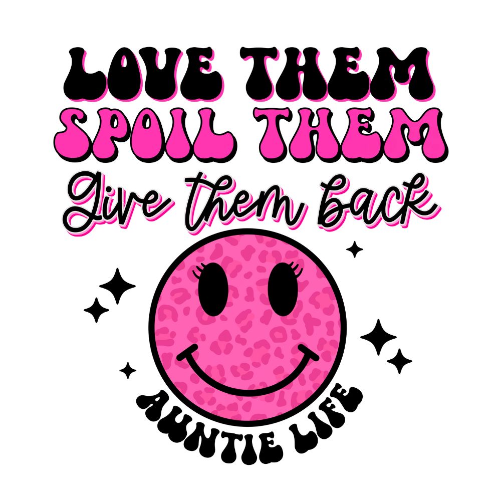 Love Them Spoil Them