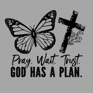 Pray Wait Trust