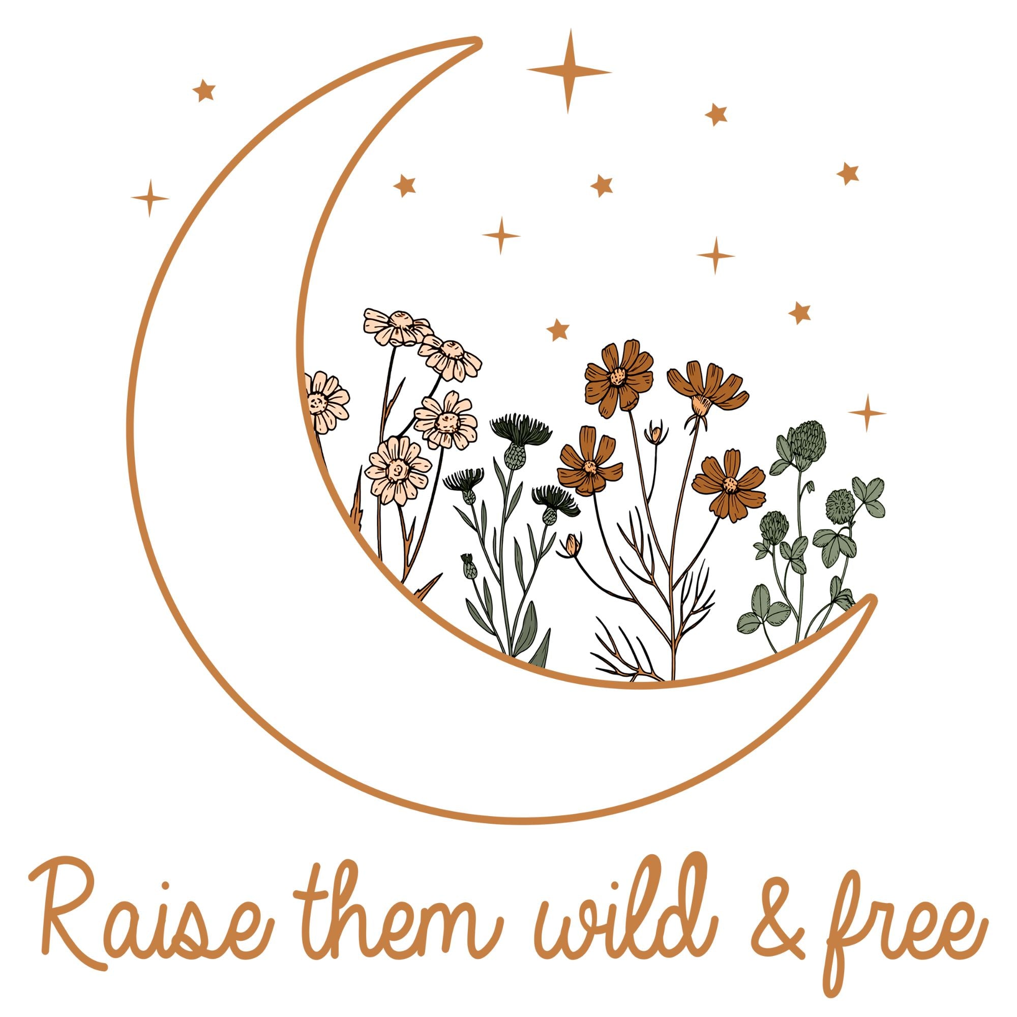 Raise Them Wild and Free