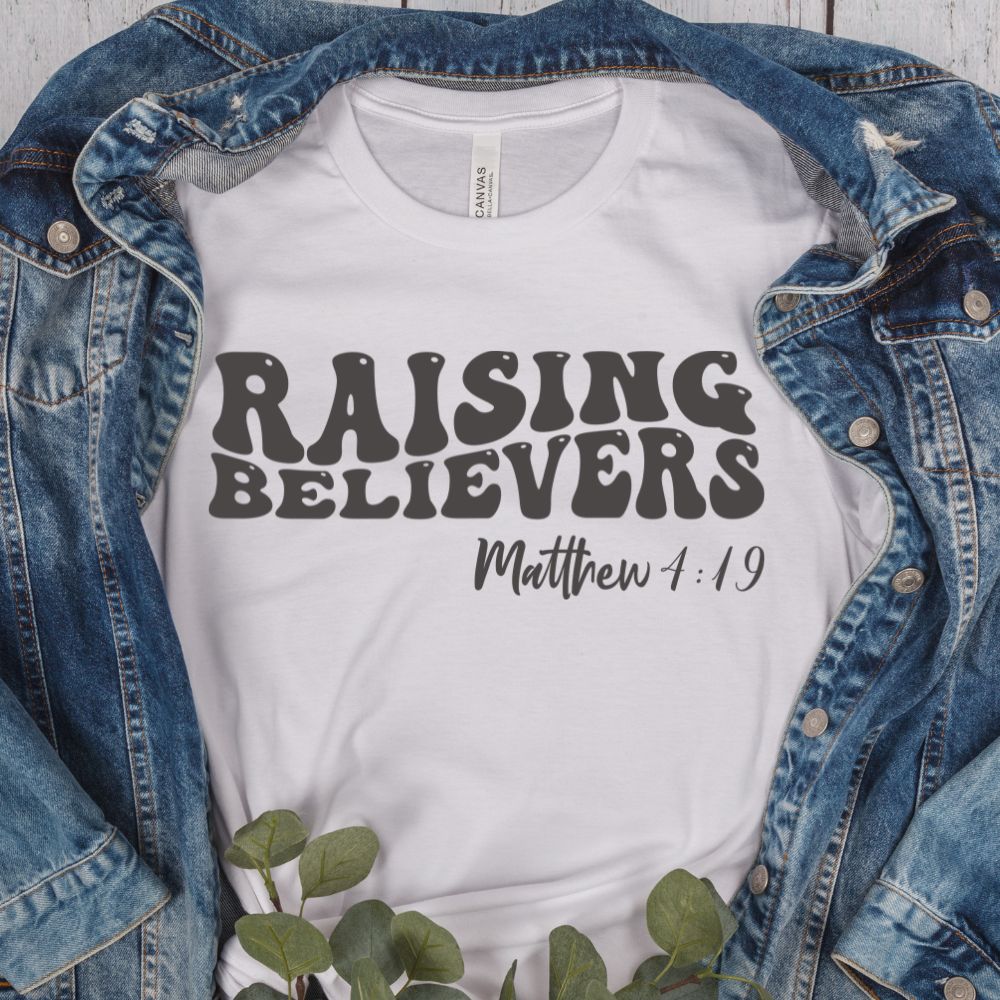 Raising Believers