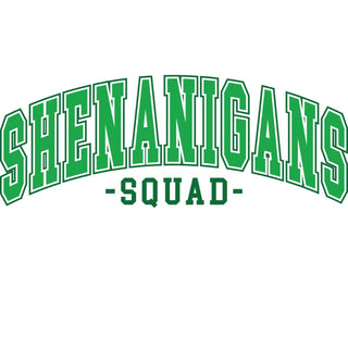 Shenanigans Squad Green