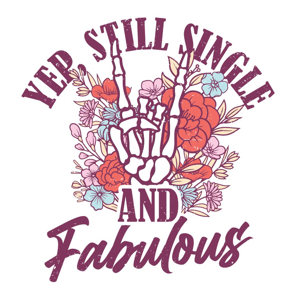 Single and Fabulous