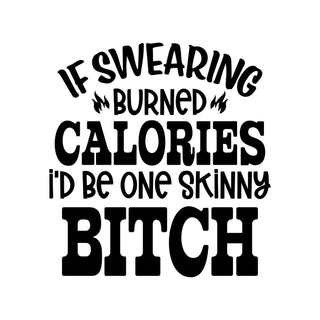 Swearing Burned Calories Black