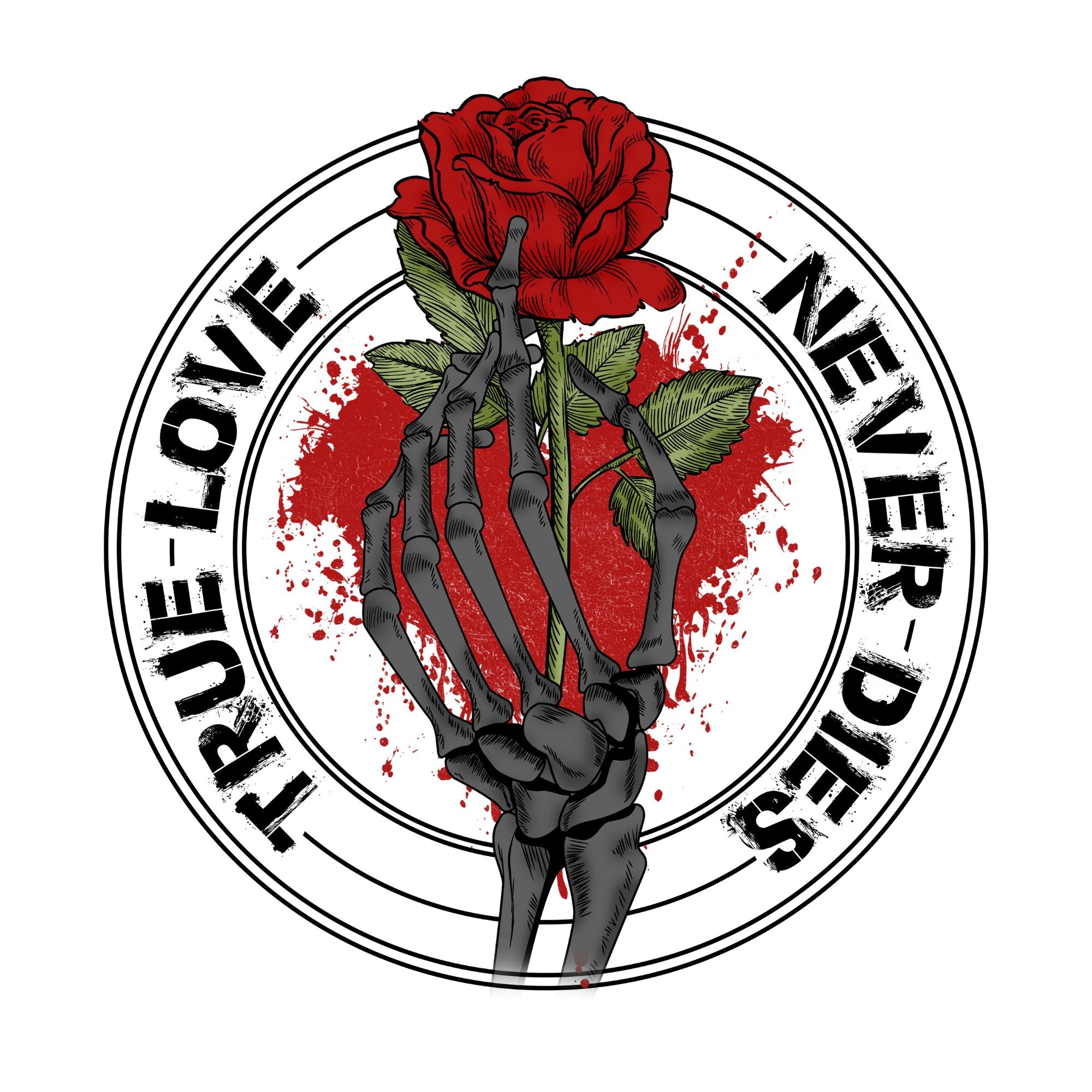 True Love Never Dies Rose